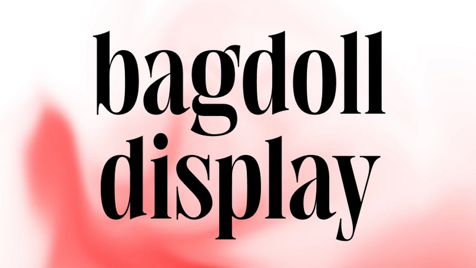 Bagdoll Font: A Striking Serif Typeface for Editorial and Magazine Use