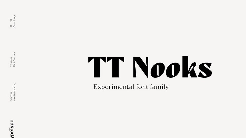  TT Nooks: An Experimental Font Family with High Contrast Serif and Upright Italic Subfamilies