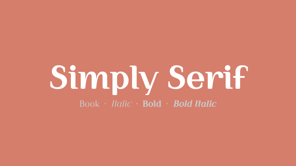  Simply Serif: A Typeface for Warmth, Readability, and Versatility