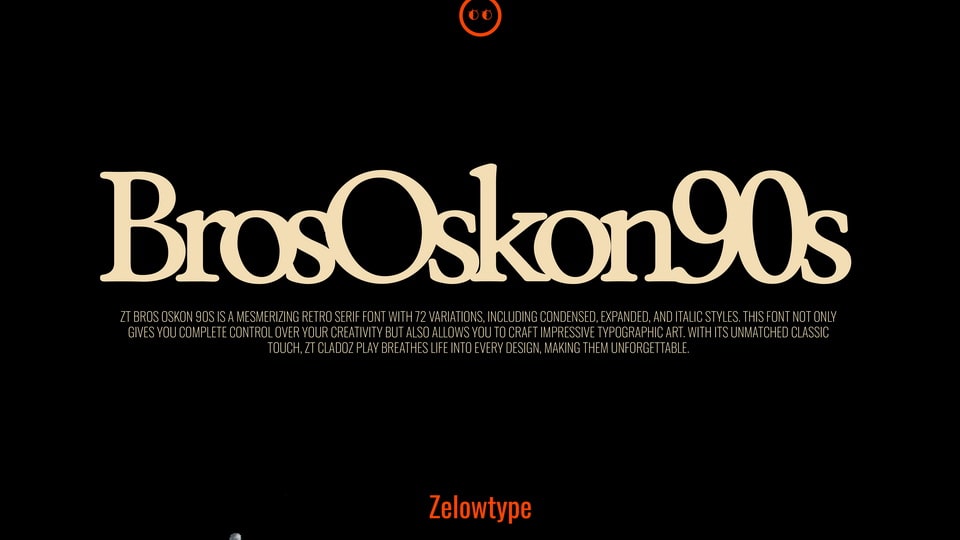 ZT Bros Oskon 90s: The Captivating Blend of Retro and Modern Typography