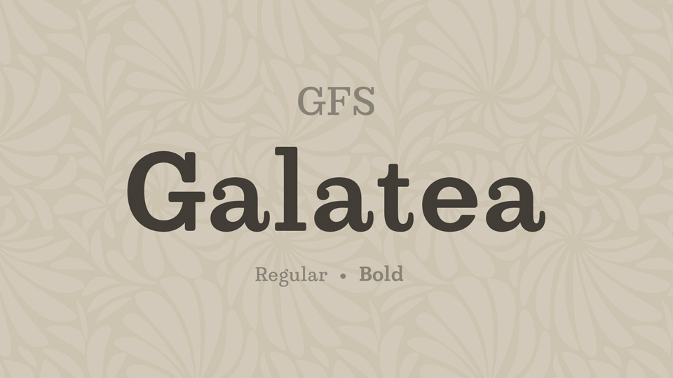 

GFS Galatea: A Timeless Classic Typeface from the 1920's